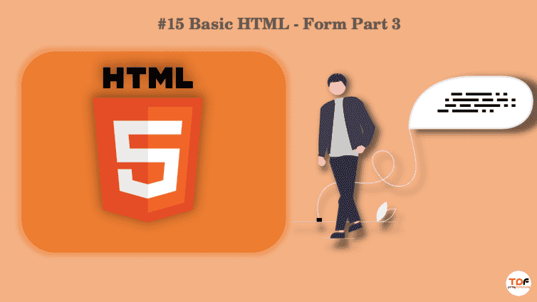 Basic HTML - Form Part 3