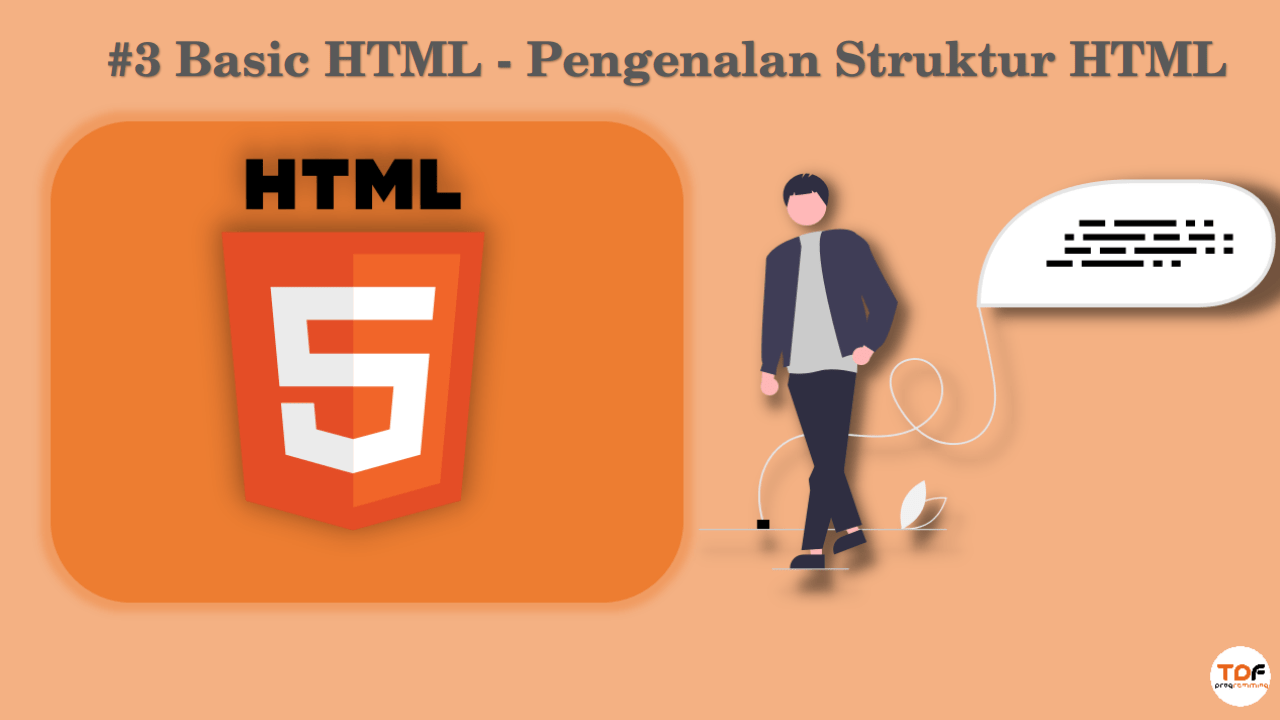 Basic HTML - Pengenalan Struktur HTML